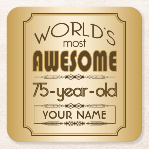 Gold 75th Birthday Celebration World Best Fabulous Square Paper Coaster