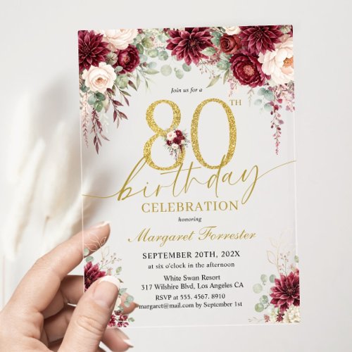 Gold 80th Birthday Burgundy Floral Femmine Acrylic Invitations