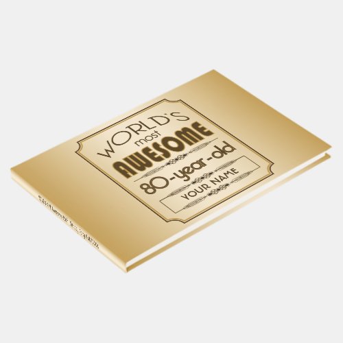 Gold 80th Birthday Celebration World Best Fabulous Guest Book