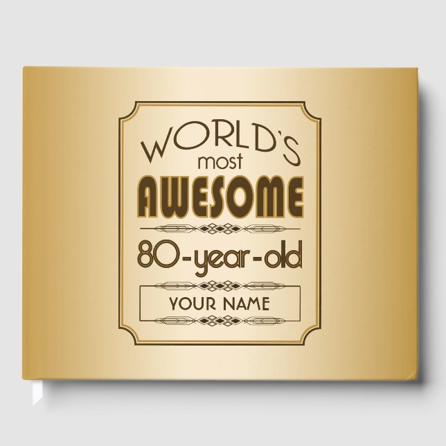 Gold 80th Birthday Celebration World Best Fabulous Guest Book (Front)
