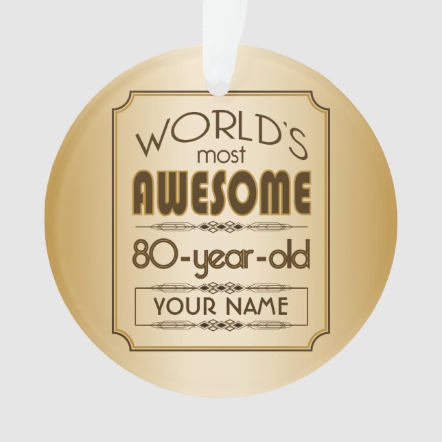 Gold 80th Birthday Celebration World Best Fabulous Ornament (Front)