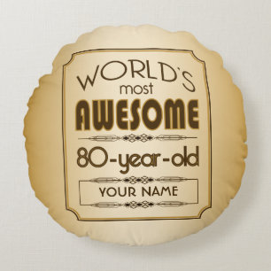 Gold 80th Birthday Celebration World Best Fabulous Round Pillow