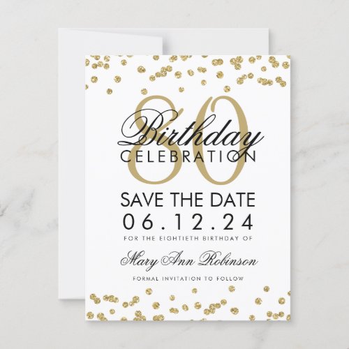 Gold 80th Birthday Save Date Confetti Save The Date