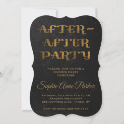 Gold After After Party Divorce Celebration Invite