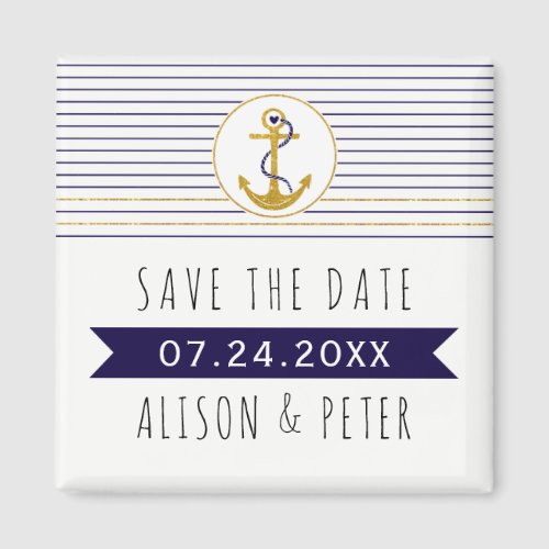 Gold anchor stripes nautical wedding Save the Date Magnet