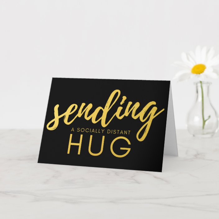 Gold and Black Social Distance Hug Card | Zazzle.com