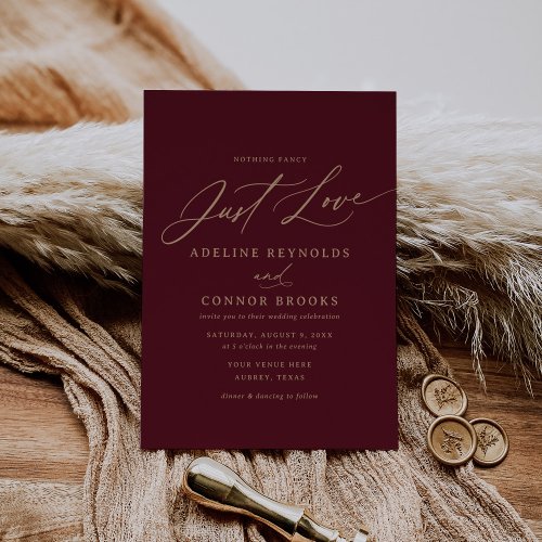 Gold and Burgundy Nothing Fancy Just Love Wedding Invitation