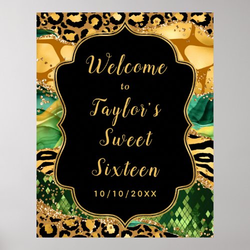 Gold and Green Safari Agate Sweet Sixteen Welcome Poster