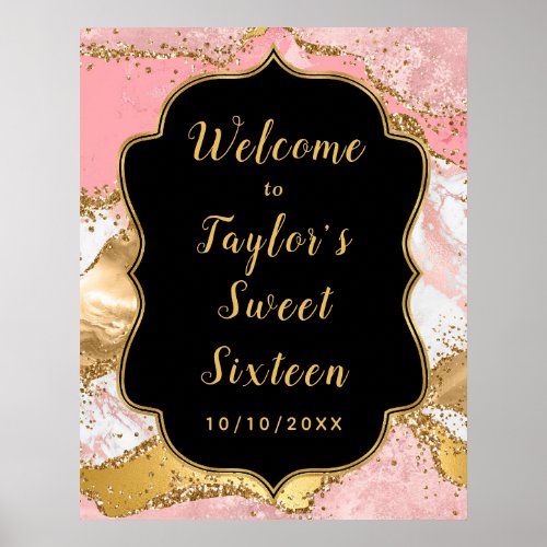 Gold and Pink Sequins Agate Sweet Sixteen Welcome Poster