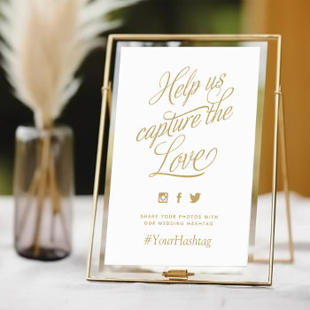 Gold And White Personalized Wedding Hashtag Sign by rileyandzoe at Zazzle