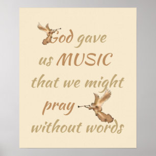 Gold Angel God Gave us Music Quote Poster