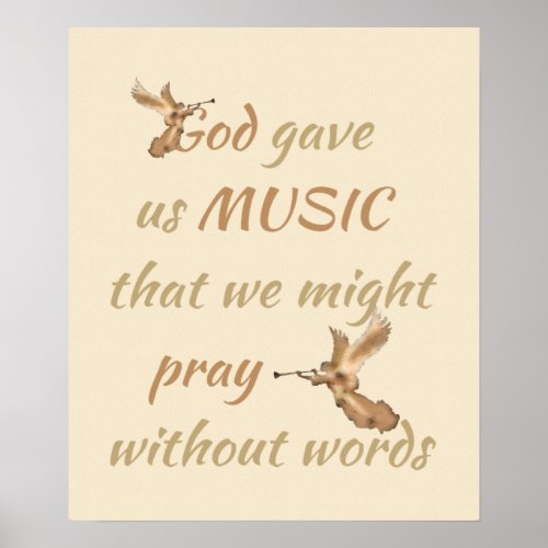Gold Angel God Gave us Music Quote Poster