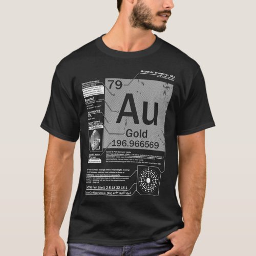 Gold Au Element  Atomic Number 79 Science T_Shirt