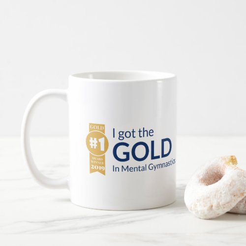 Gold Award in Mental Gymnastics Funny Mug