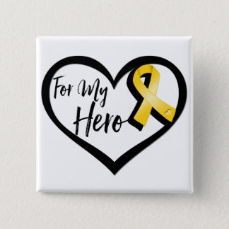 Gold Awareness Ribbon For My Hero Button