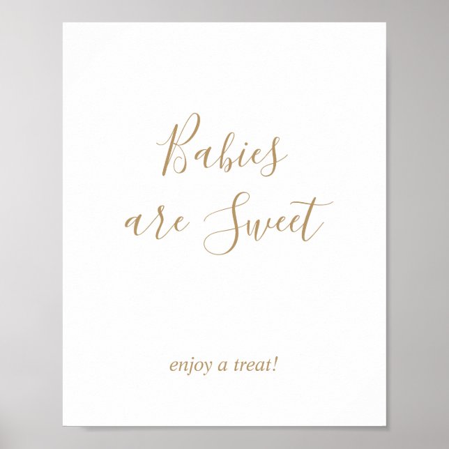 Gold Babies Are Sweet Treats Sign (Front)