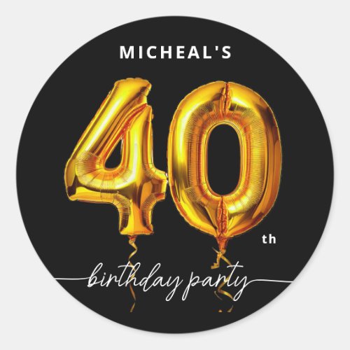 Gold Balloon Black 40th Birthday Classic Round Sticker
