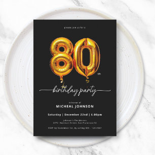 Gold Balloon Black 80th Birthday Invitation