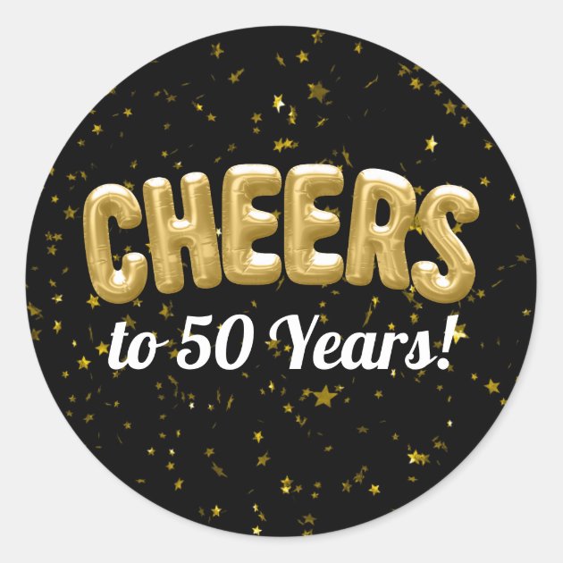 Gold Balloons Cheers To 50 Years 50th Birthday Classic Round Sticker ...