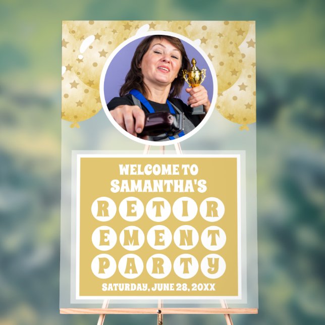 Gold Balloons Photo Retirement Welcome Frosted Acrylic Sign (Neutral)