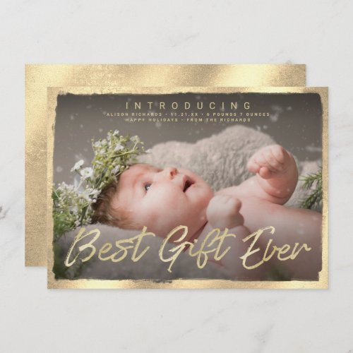 Gold Best Gift Ever Baby Photo Birth Announcement
