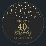Gold & Black 40th Birthday Favor Thank you Classic Round Sticker<br><div class="desc">This simple gold & black sticker will add stylish detail to your special day. This design features modern gold script "40th Birthday",  hexagon confetti with custom text. Matching birthday invitations and party supplies are available in my shop BaraBomDesign.</div>