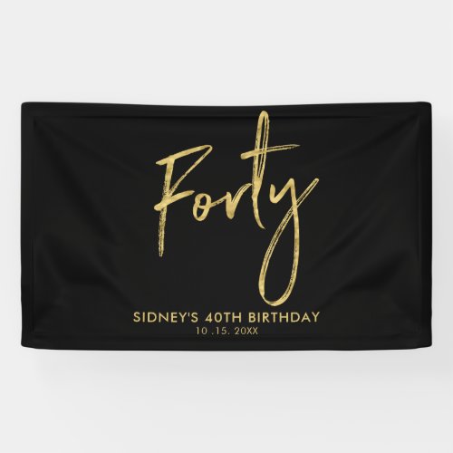 Gold  Black 40th Birthday Party Welcome Banner