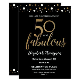 Gold Black 50 and fabulous Surprise Birthday Party Invitation