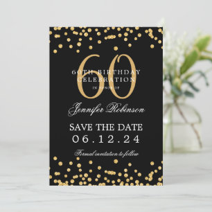Gold Black 60th Birthday Save the Date Confetti Invitation