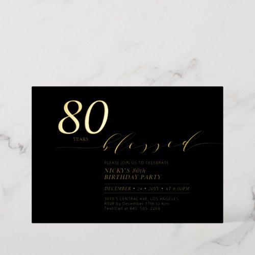 Gold  Black 80 Years Loved 80th Birthday Party Foil Invitation
