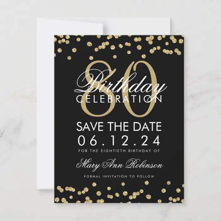 Gold Black 80th Birthday Save Date Confetti Save The Date Zazzle Com