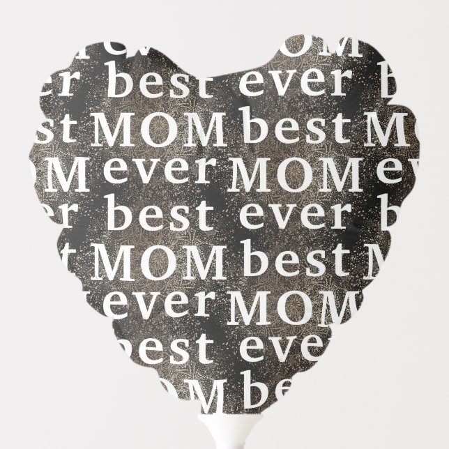 Gold Black Botanical Modern MAMA | best MOM ever Balloon (Front)