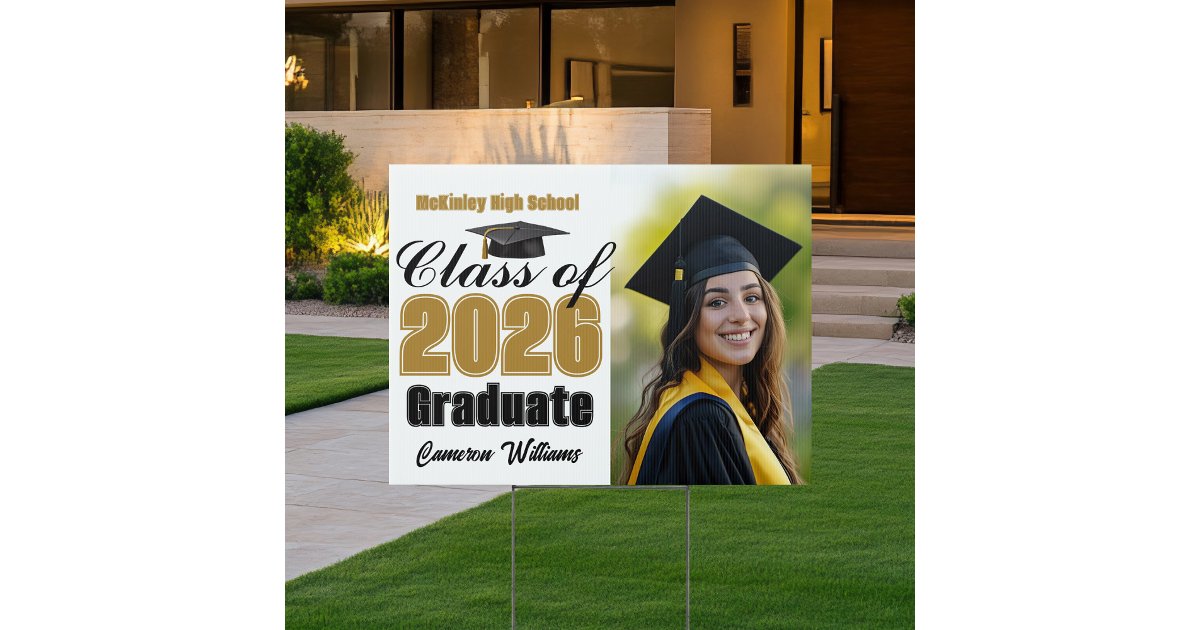 Gold Black Class of 2026 Graduation Photo Yard Sign | Zazzle