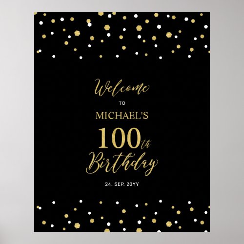 Gold  Black Confetti 100th Birthday Party Welcome Poster