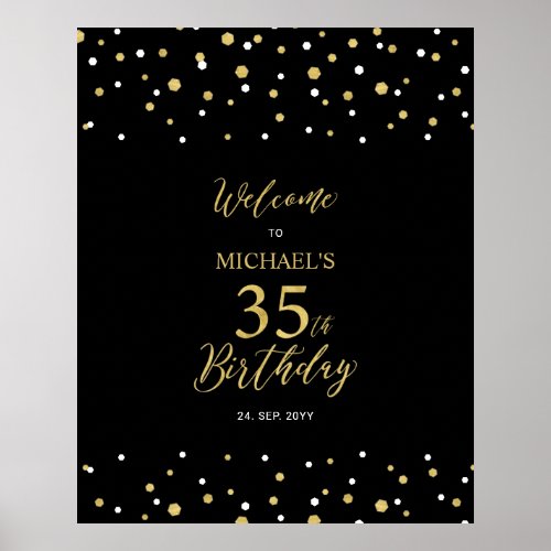 Gold  Black Confetti 35th Birthday Party Welcome Poster