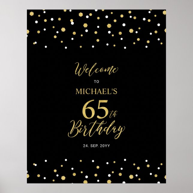 Gold & Black Confetti 65th Birthday Party Welcome Poster (Front)