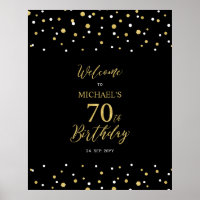 Gold & Black Confetti 70th Birthday Party Welcome