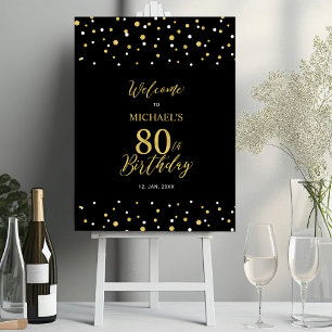 Gold & Black Confetti 80th Birthday Party Welcome Foam Board