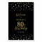 Gold & Black Confetti 80th Birthday Party Welcome