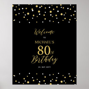 Gold & Black Confetti 80th Birthday Party Welcome Poster