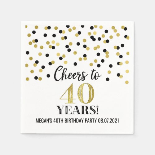 Gold Black Confetti Cheers to 40 Years Birthday Napkins