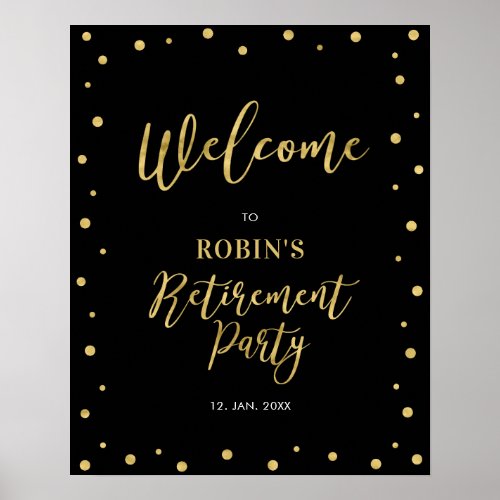 Gold  Black Confetti Retirement Party Welcome Poster