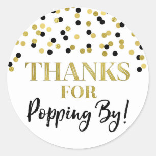 Gold Black Confetti Thanks for Popping By Classic Round Sticker