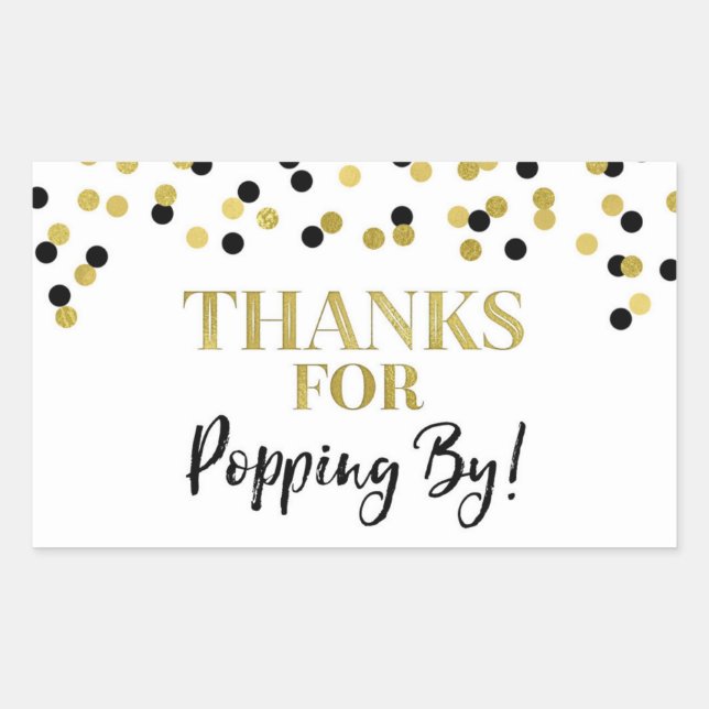 Gold Black Confetti Thanks for Popping By Rectangular Sticker (Front)