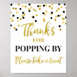 Gold Black Confetti Thanks For Popping By Sign at Zazzle