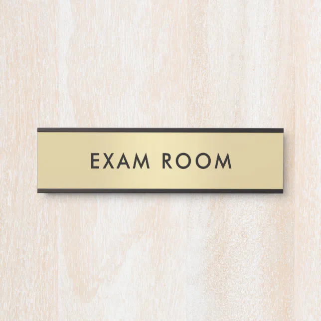 Exam Text Sign Gold Black Customizable Text Template Exam Room Door Sign | Zazzle
