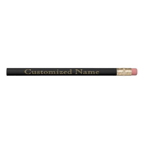 Gold Black  Customize Me Personal Name  Elegant Pencil