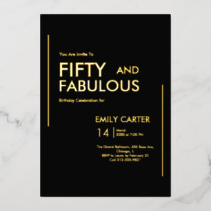 Gold Black Fifty and Fabulous 50th Birthday Party Foil Invitation