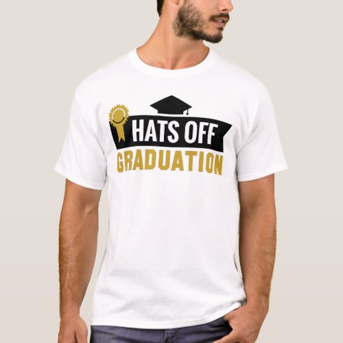 Gold Black Hats Off Graduation Ribbon Mens T_Shirt