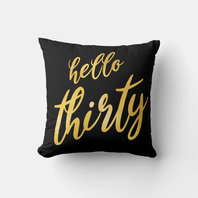 Gold Black "Hello Thirty" Birthday Throw Pillow (Front)